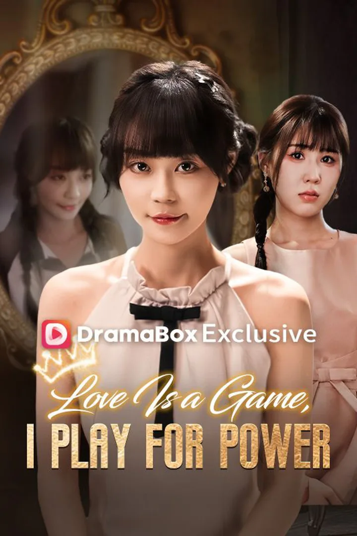Love Is a Game, I Play for Power poster