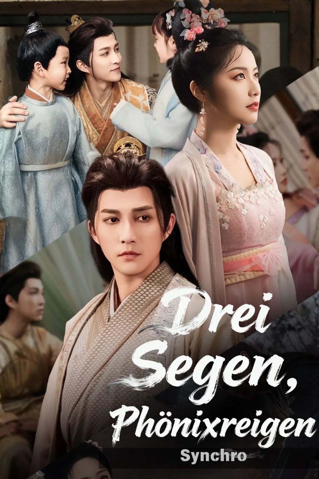Poster von (Synchro) Drei Segen, Phönixreigen