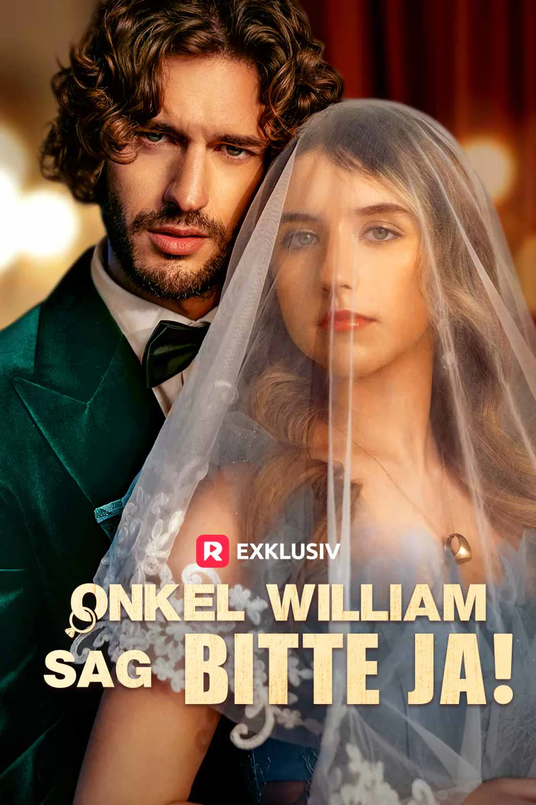 Poster von Onkel William, sag bitte Ja!