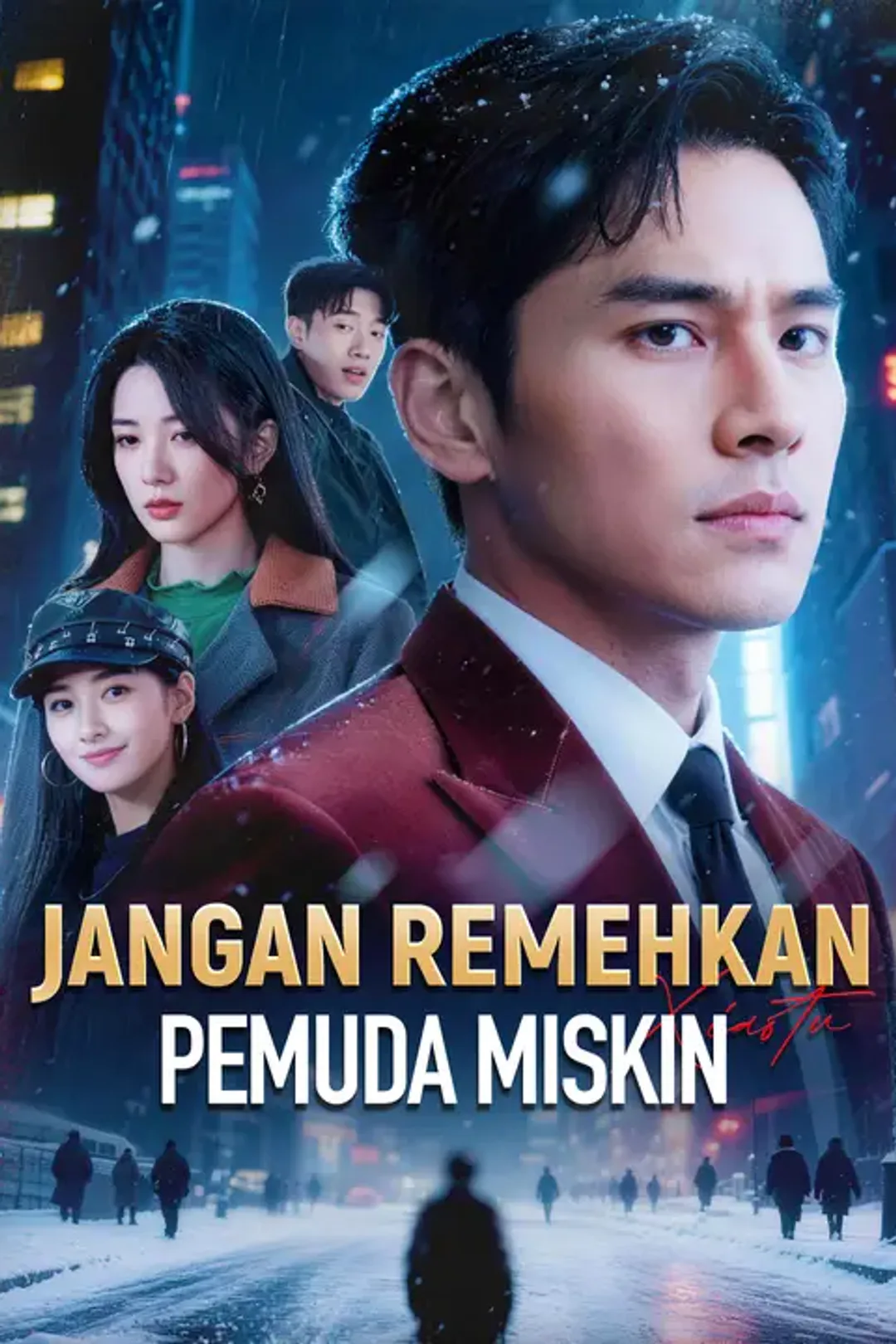 Poster Jangan Remehkan Pemuda Miskin