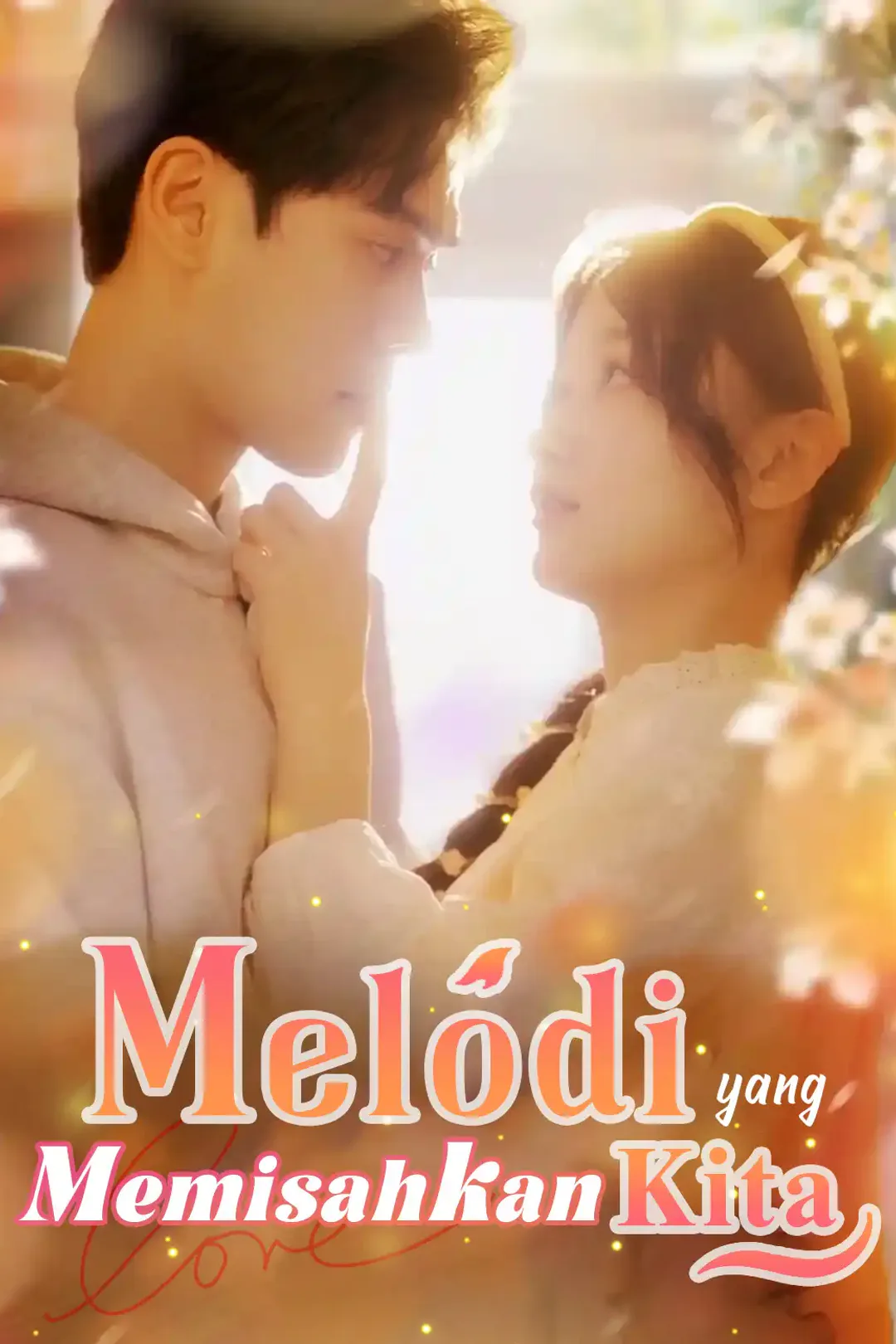Poster Melodi yang Memisahkan Kita