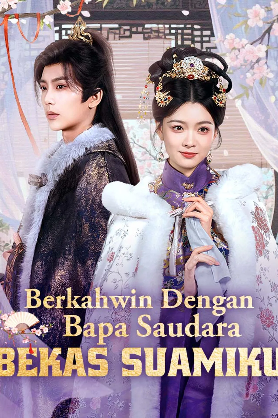 Poster Berkahwin Dengan Bapa Saudara Bekas Suamiku