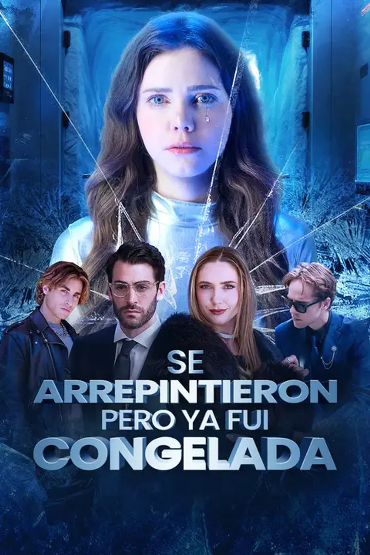 Póster de Se arrepintieron, pero ya fui congelada