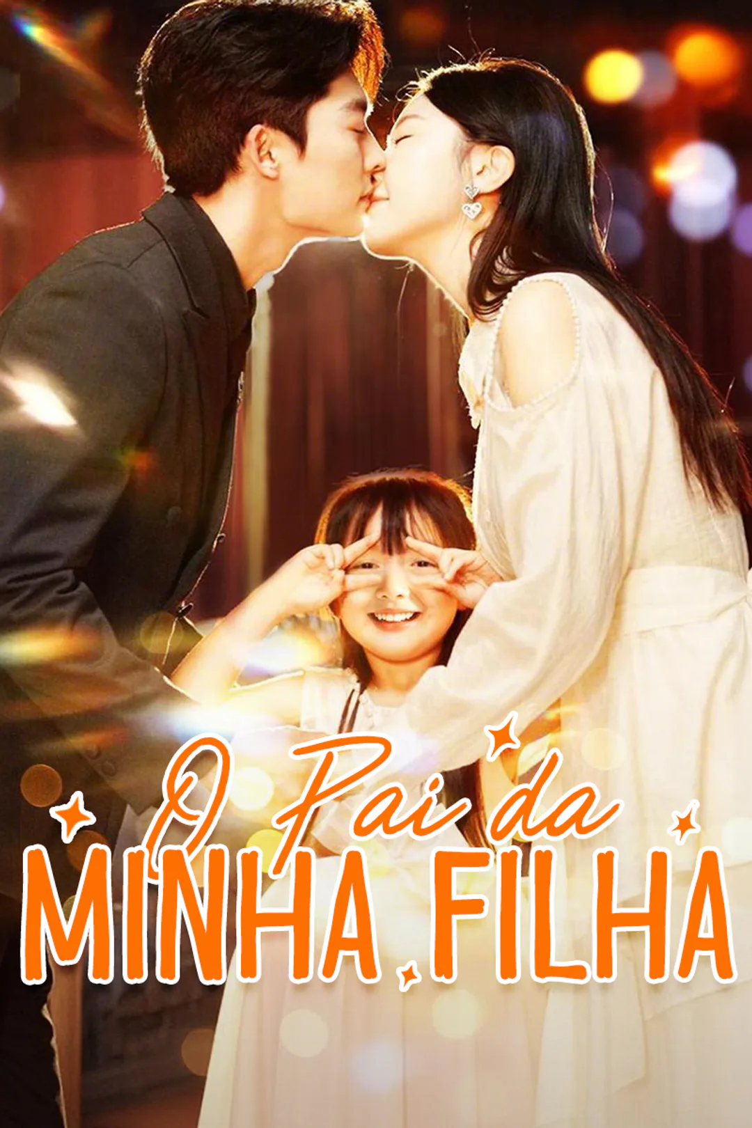 Pôster de O Pai da Minha Filha