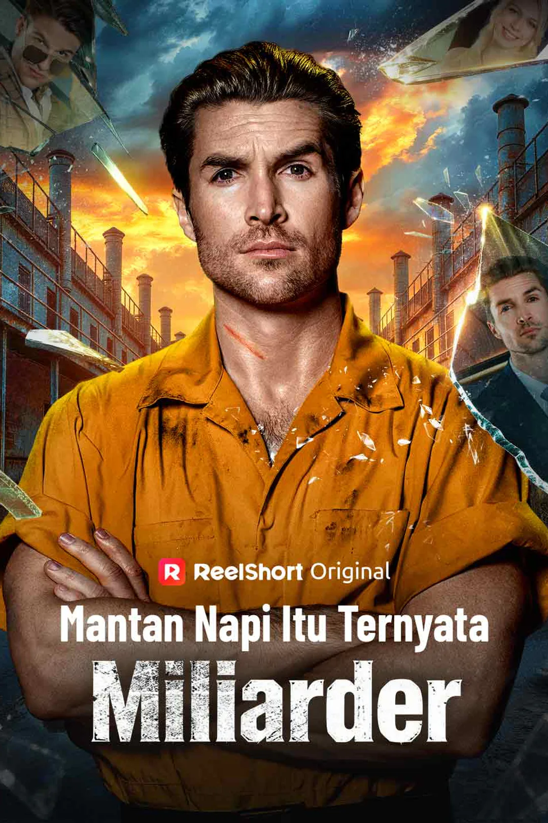 Poster Mantan Napi Itu Ternyata Miliarder