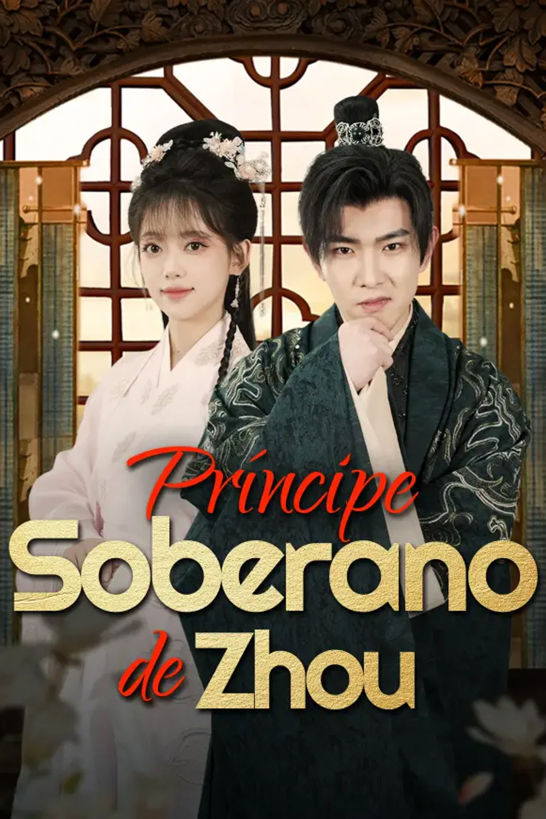 Pôster de Príncipe Soberano de Zhou