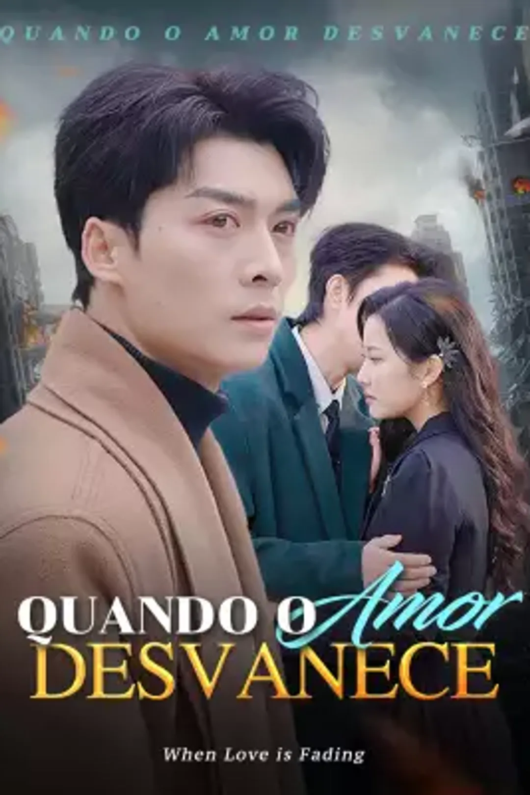 Pôster de Quando o Amor Desvanece