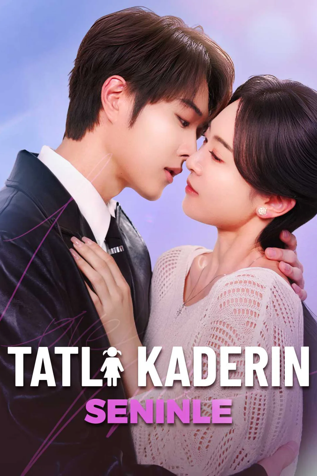 Tatlı Kaderin Seninle afişi