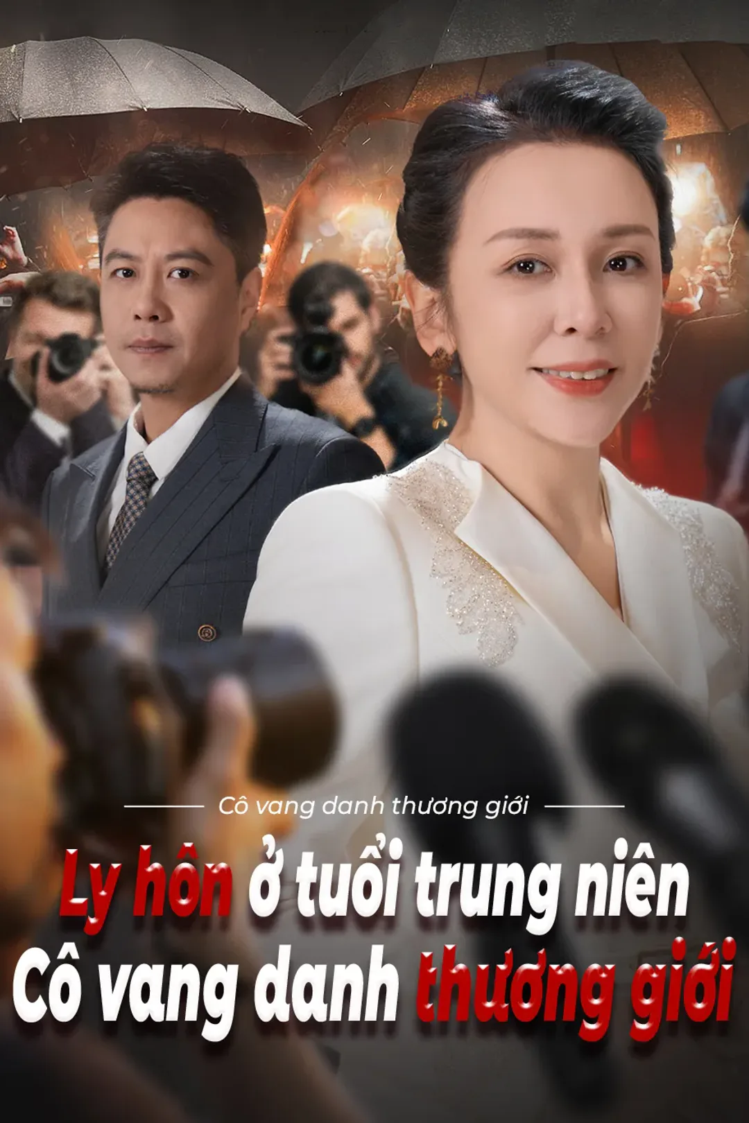 Poster phim Ly hôn ở tuổi trung niên Cô vang danh thương giới