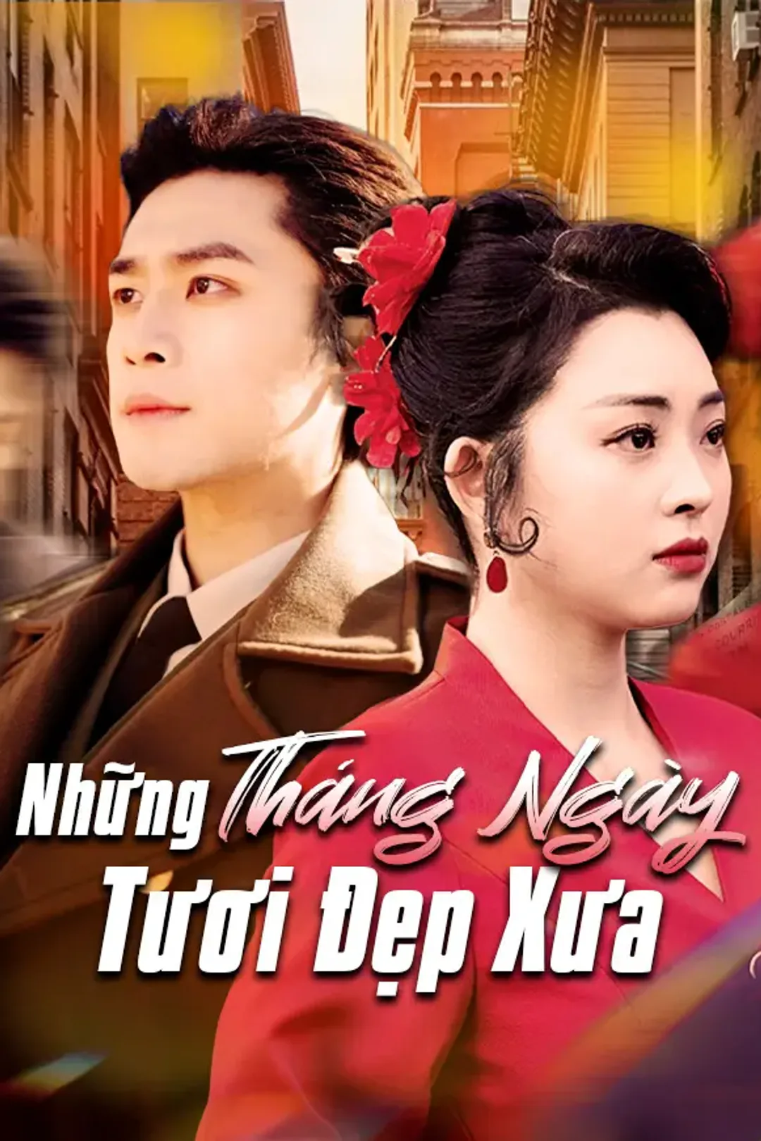 Poster phim Những Tháng Ngày Tươi Đẹp Xưa