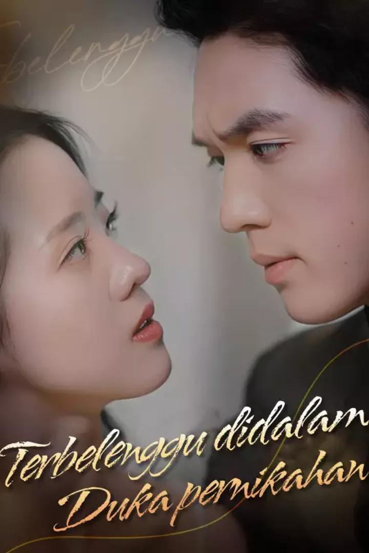 Poster Terbelenggu didalam duka pernikahan