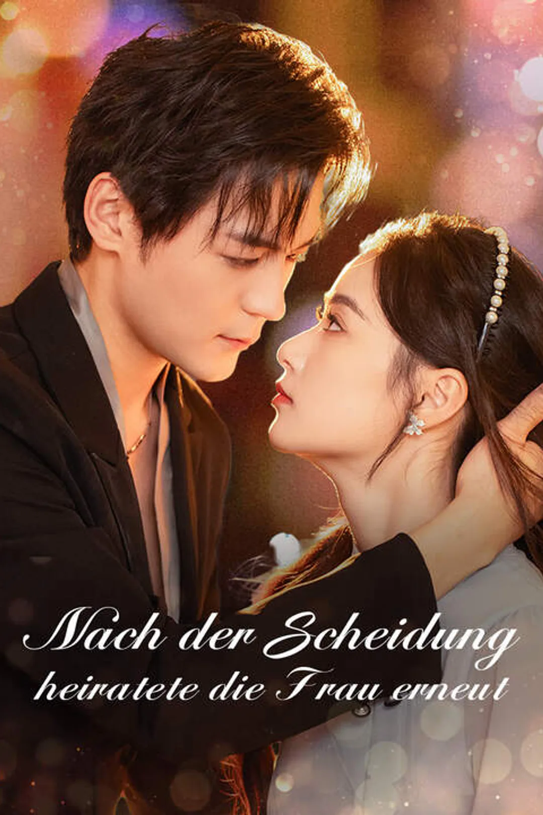 Poster von Nach der Scheidung heiratete die Frau erneut