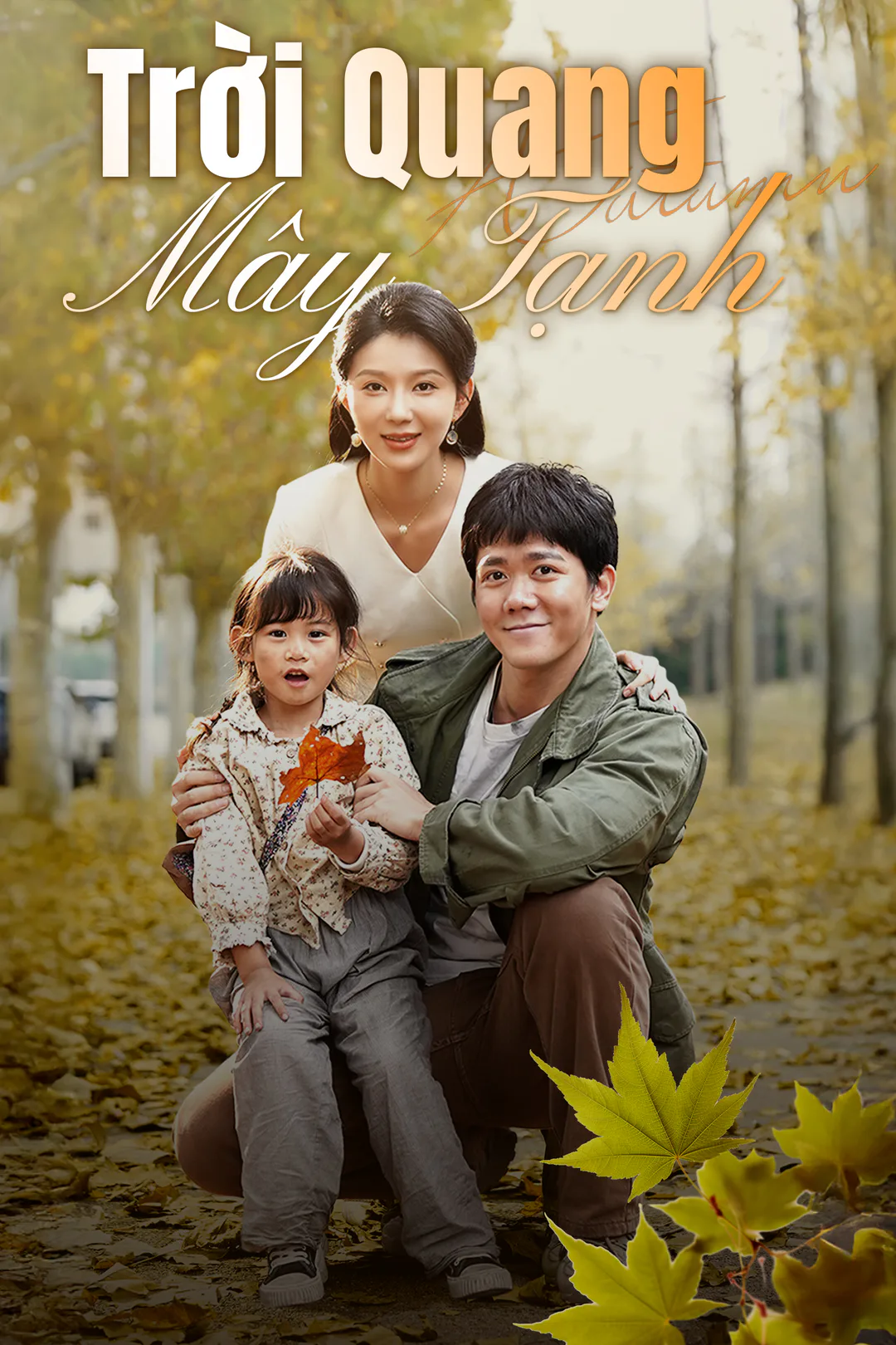 Poster phim Trời Quang Mây Tạnh