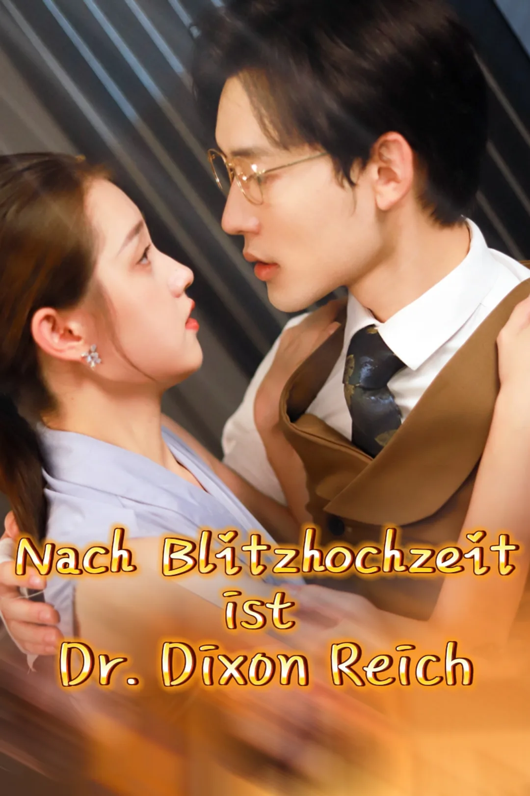 Poster von Nach Blitzhochzeit ist Dr. Dixon Reich