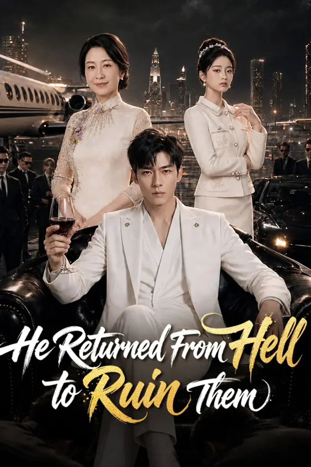 He Returned From Hell to Ruin Them poster
