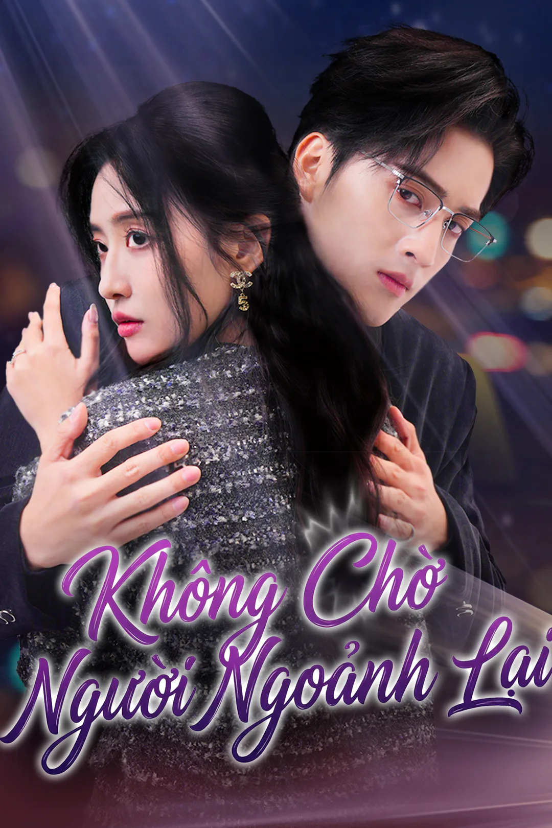 Poster phim Không Chờ Người Ngoảnh Lại