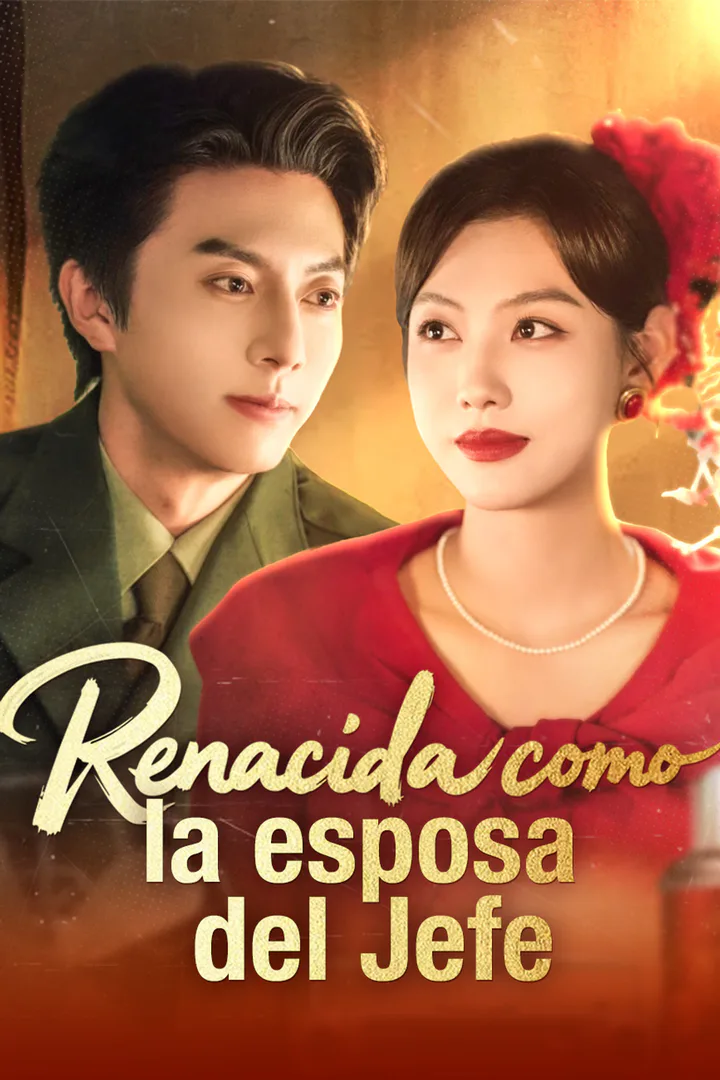 Póster de Renacida como la esposa del jefe
