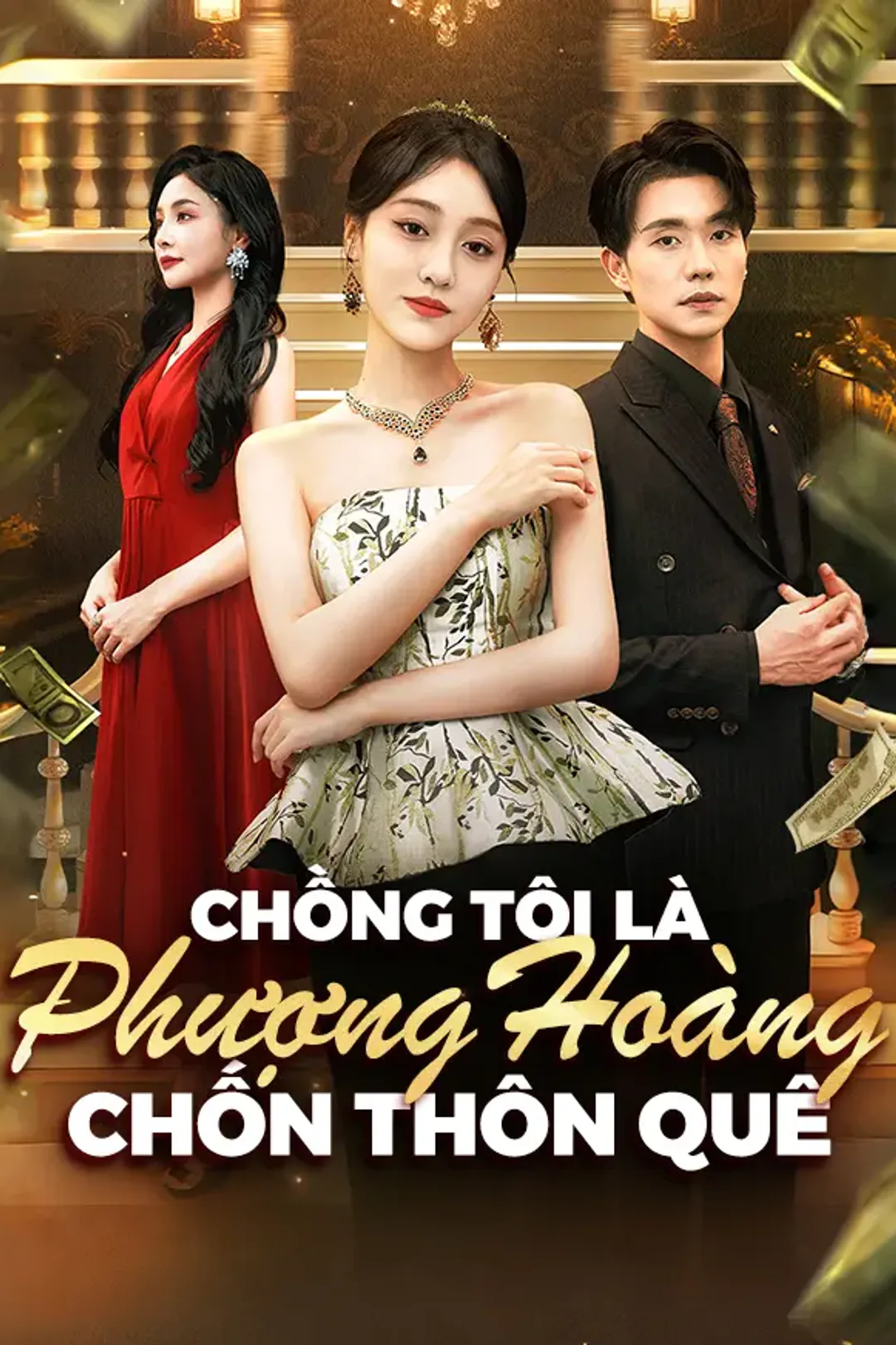 Poster phim Chồng Tôi Là Phượng Hoàng Chốn Thôn Quê