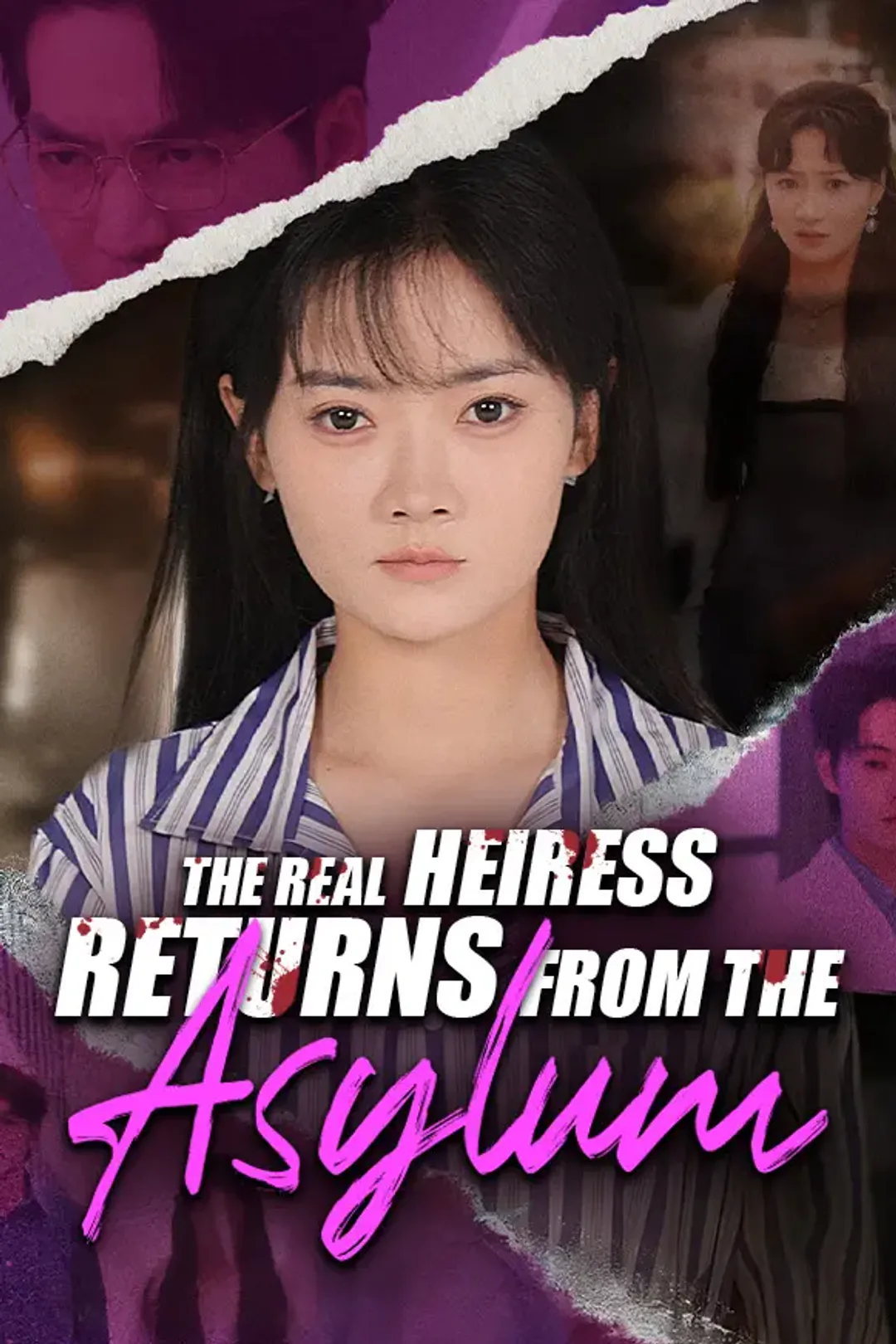 The Real Heiress Returns From the Asylum poster