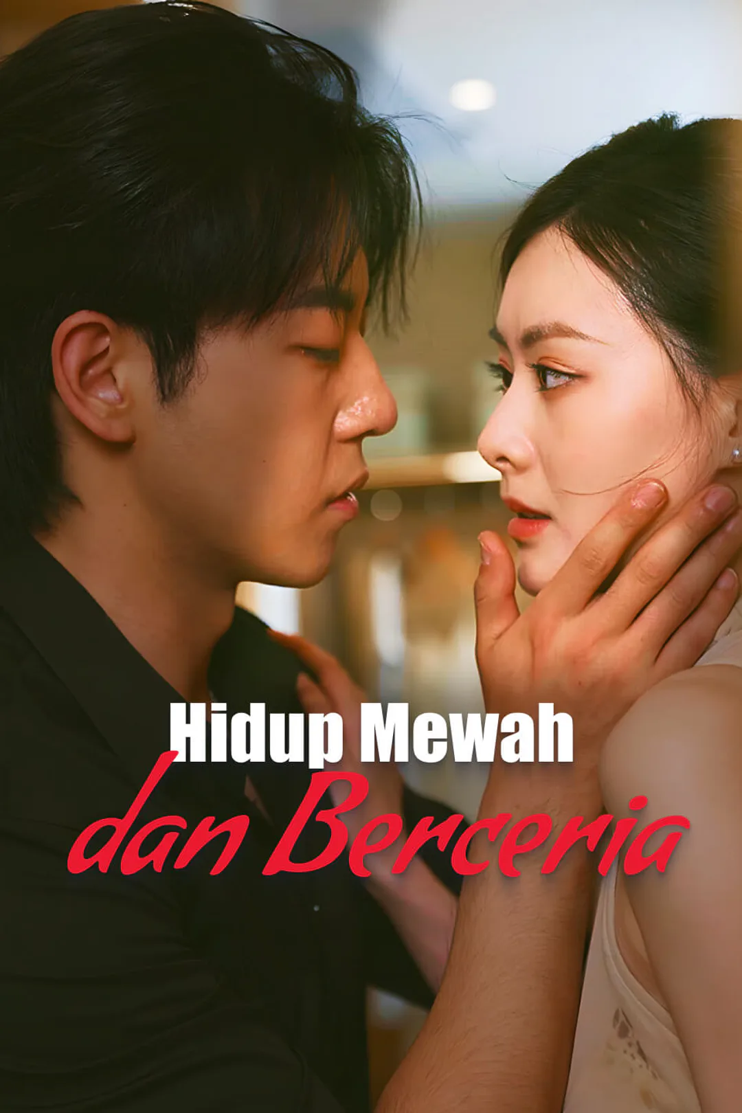 Poster Hidup Mewah dan Berceria