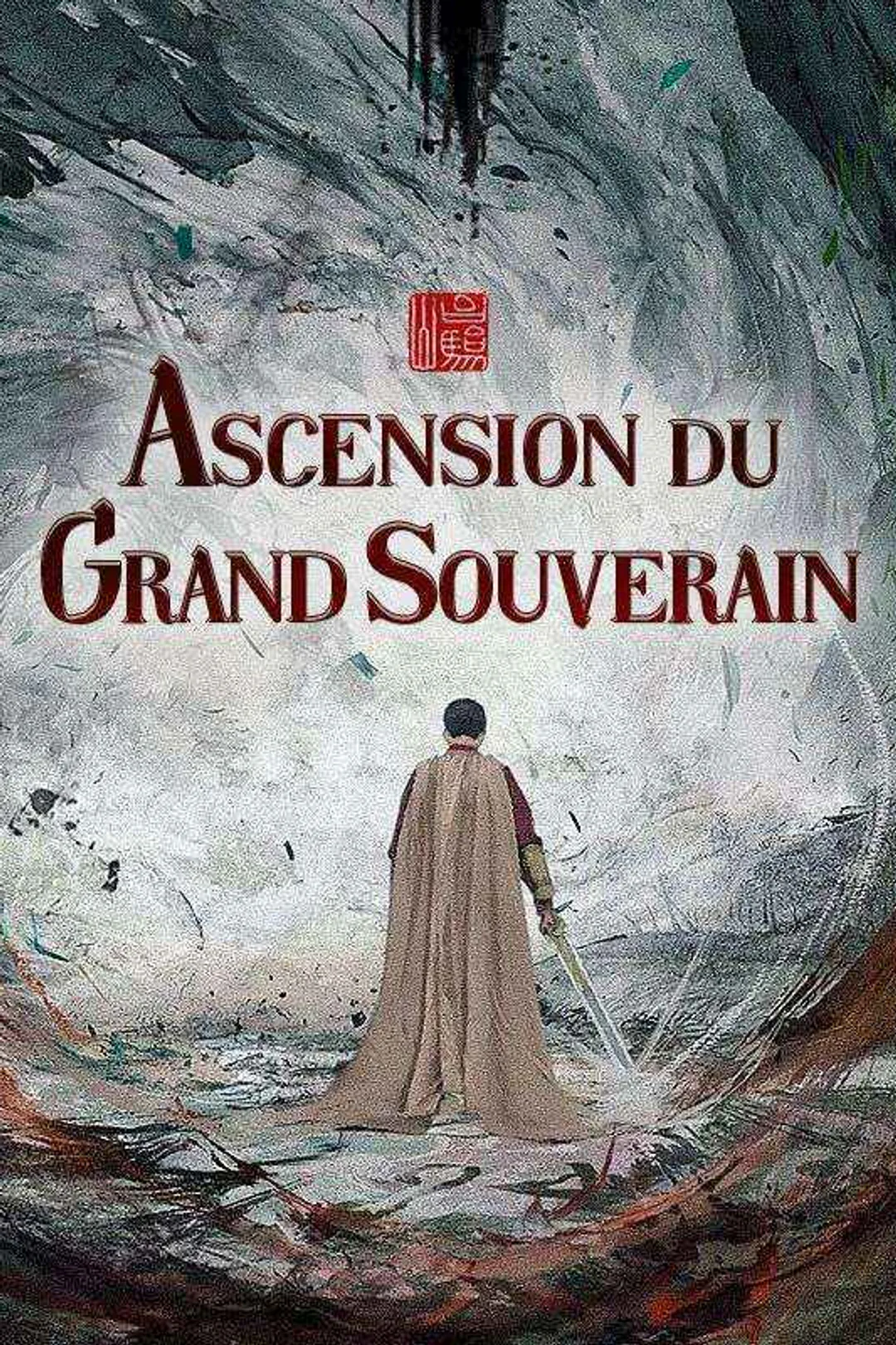 Affiche de Ascension du Grand Souverain