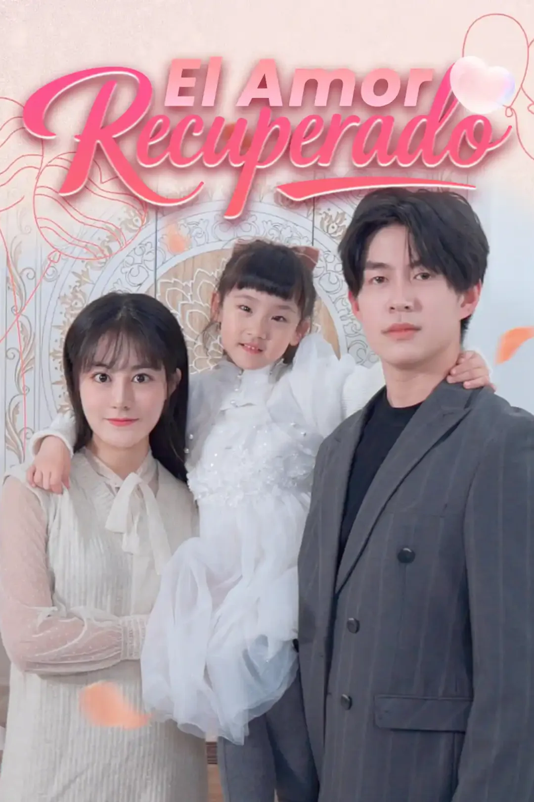 Póster de El Amor Recuperado