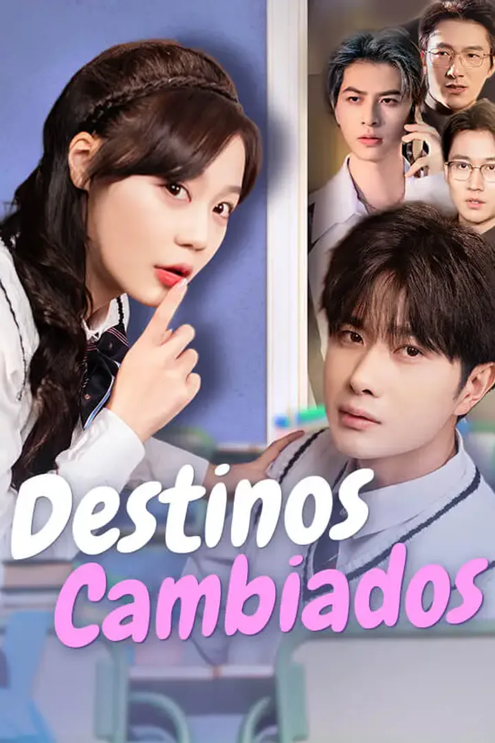 Póster de Destinos Cambiados