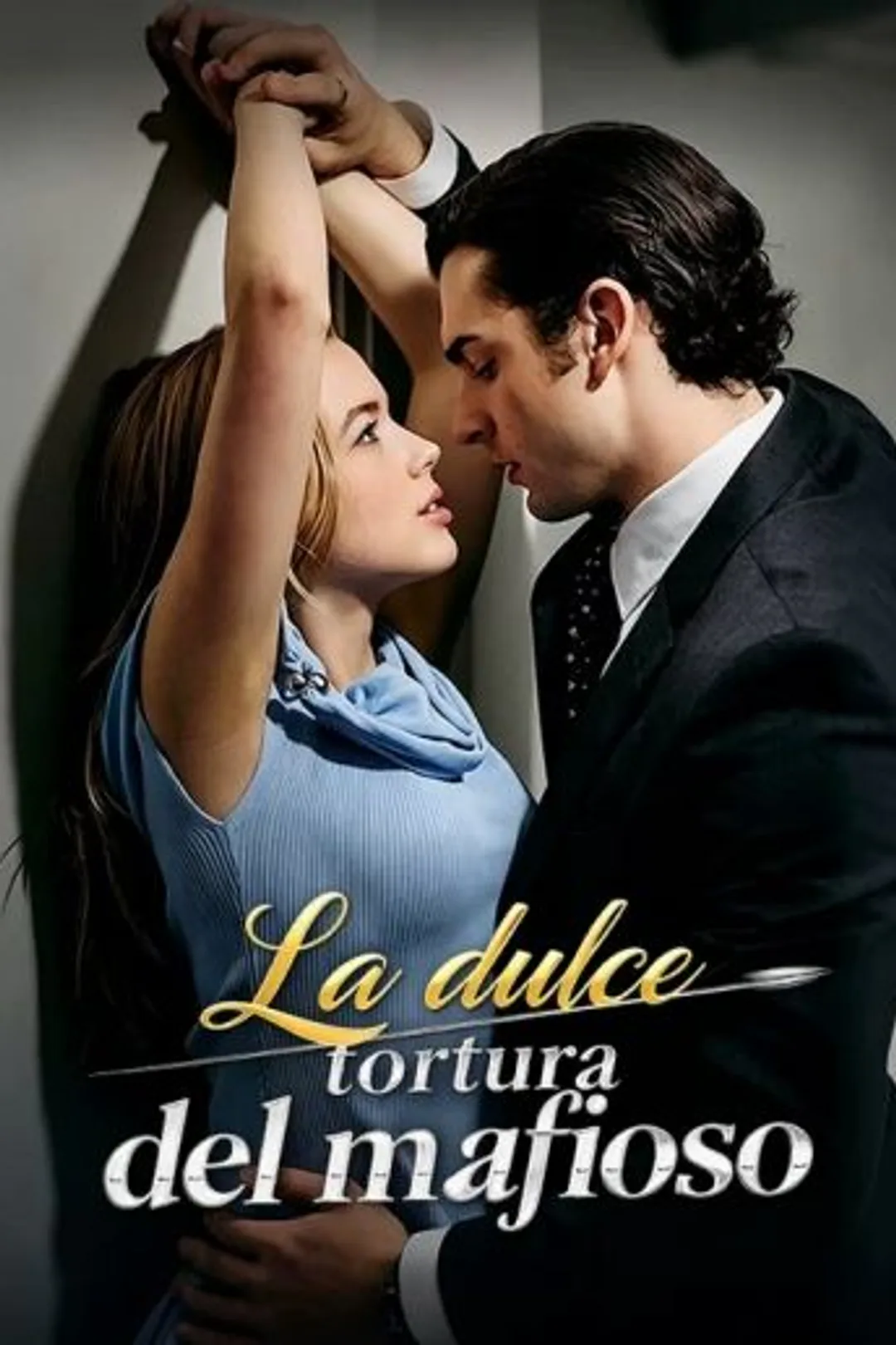 Póster de La dulce tortura del mafioso