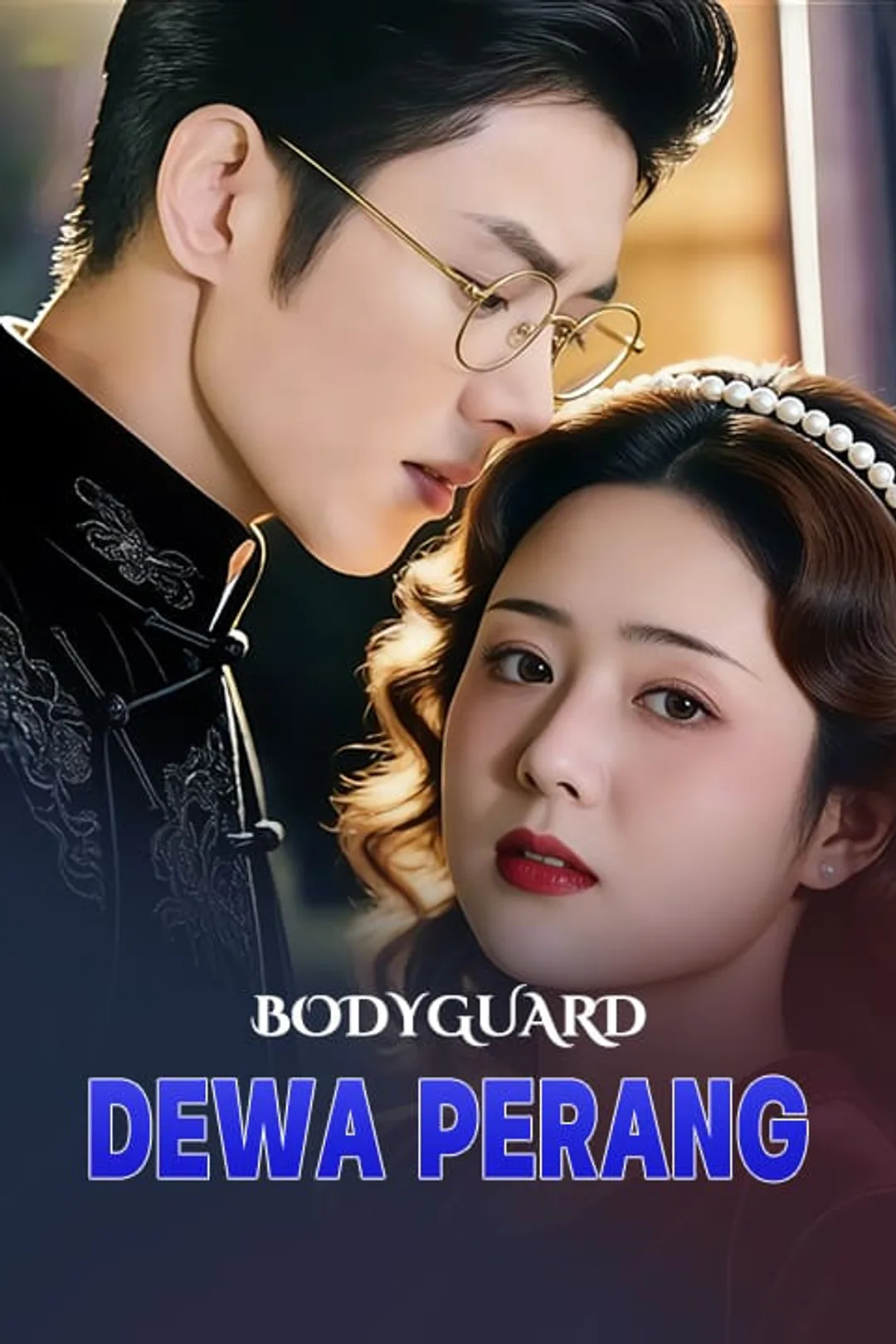 Poster Bodyguard Dewa Perang