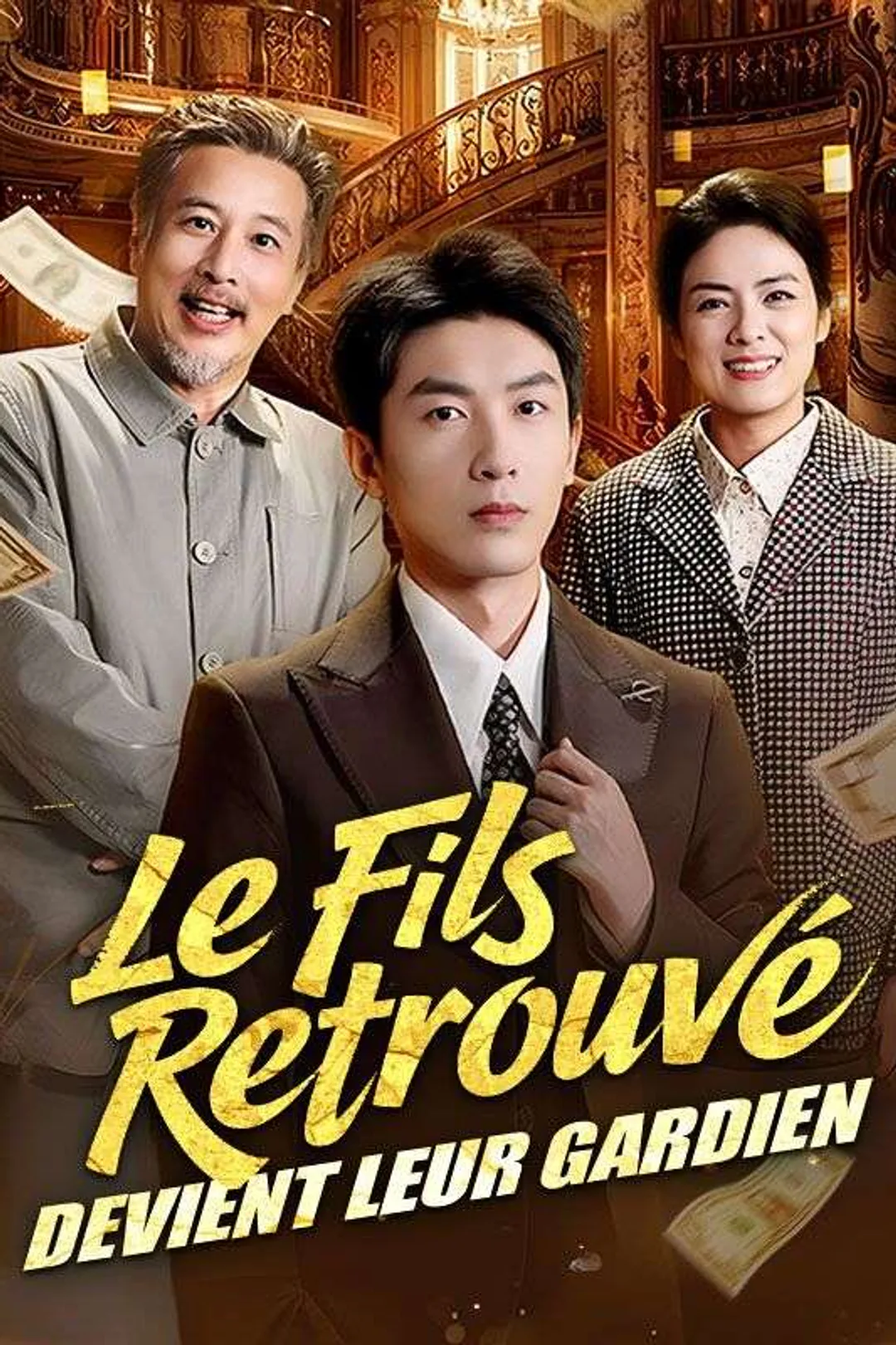 Affiche de Le Fils Retrouvé Devient Leur Gardien