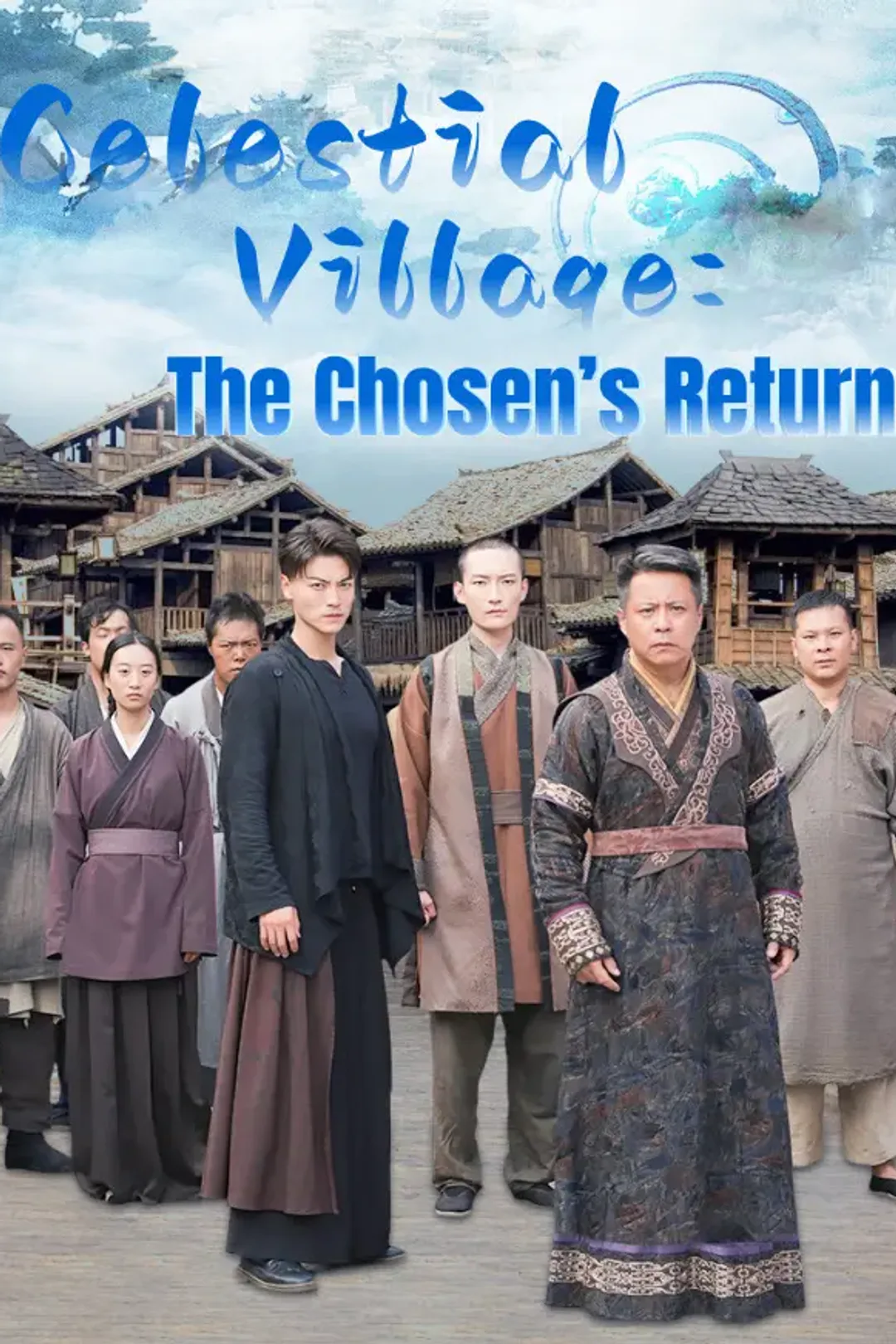 Celestial Village: The Chosen's Return poster