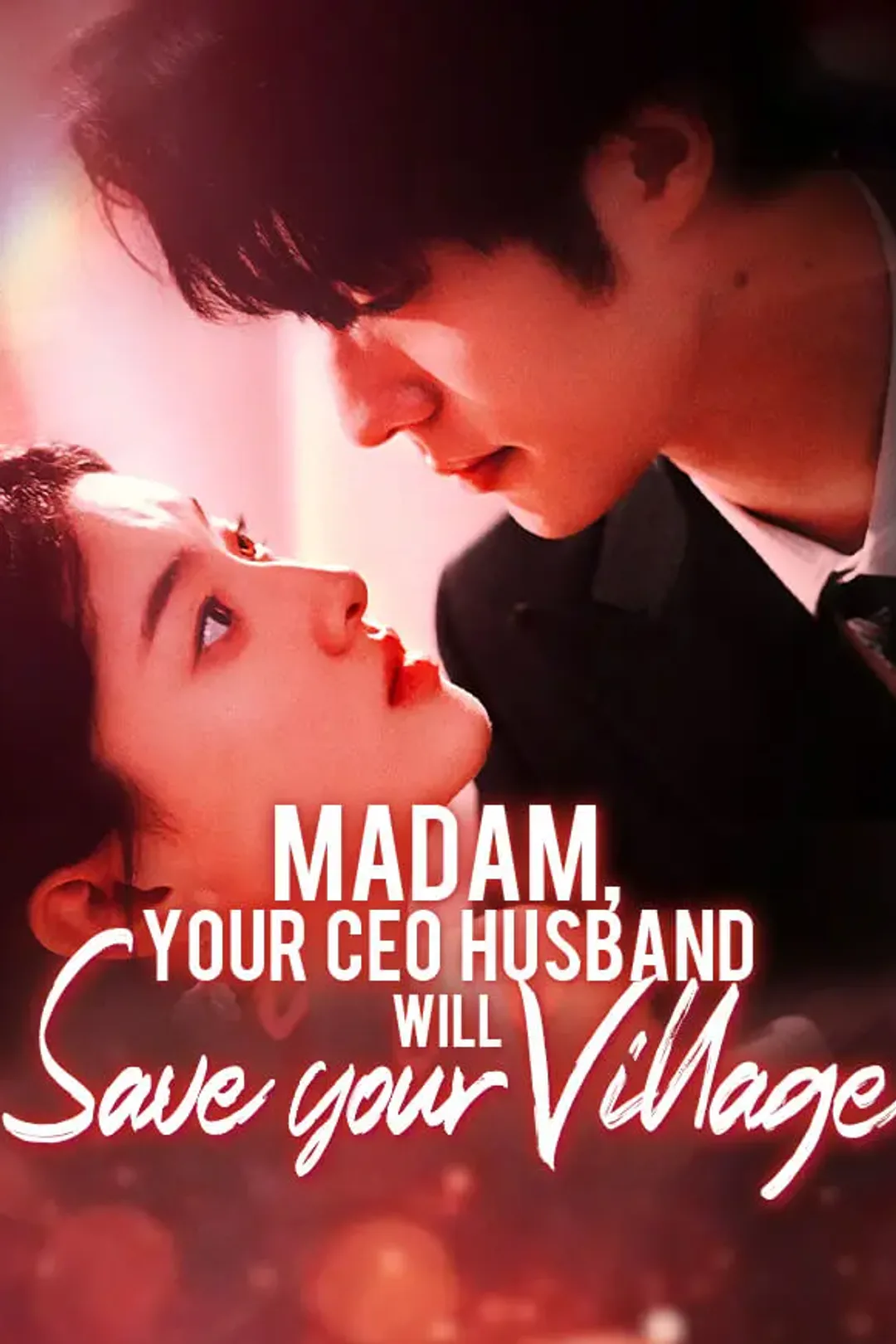 Madam, Your CEO Husband Will Save Your Village poster