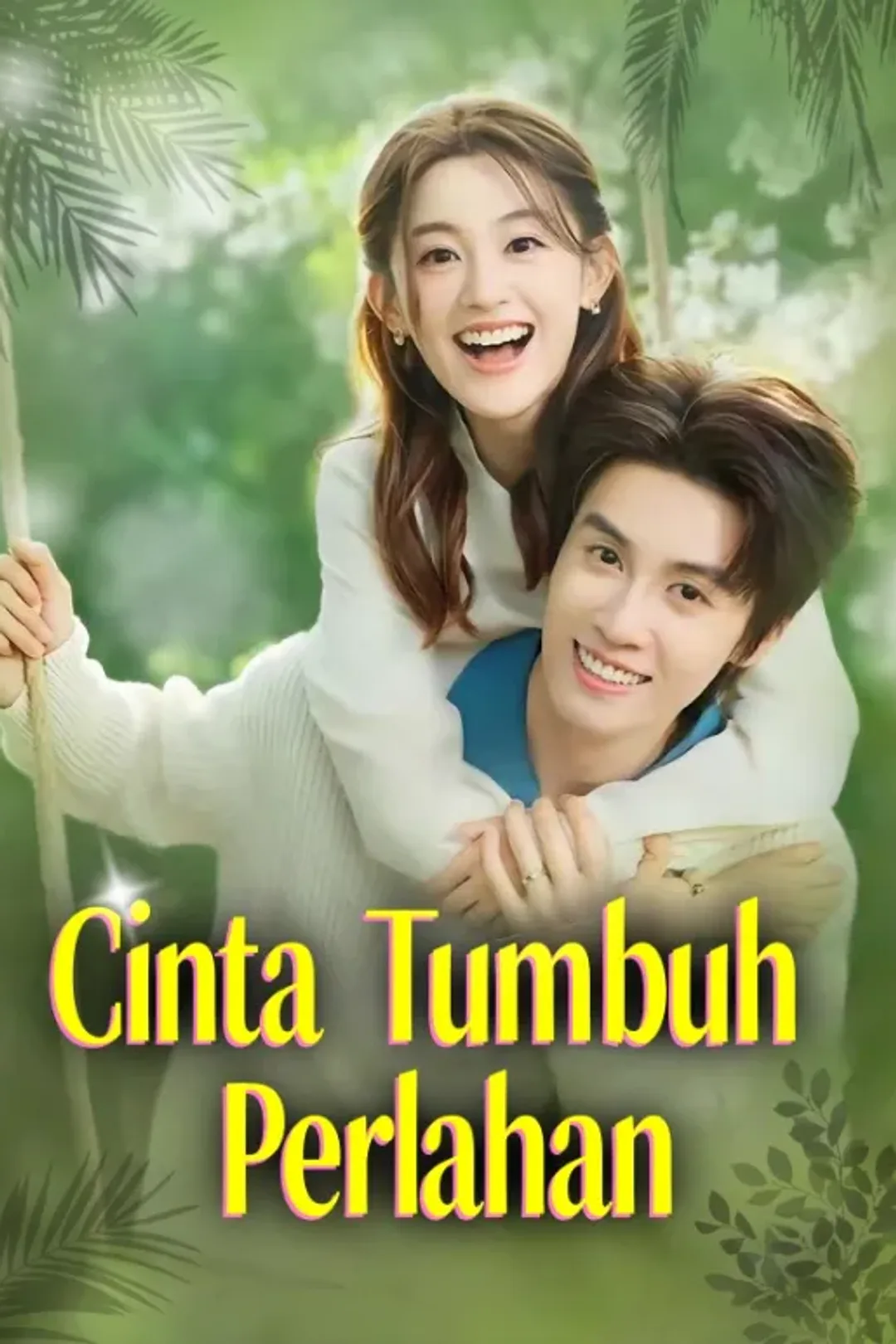 Poster Cinta Tumbuh Perlahan