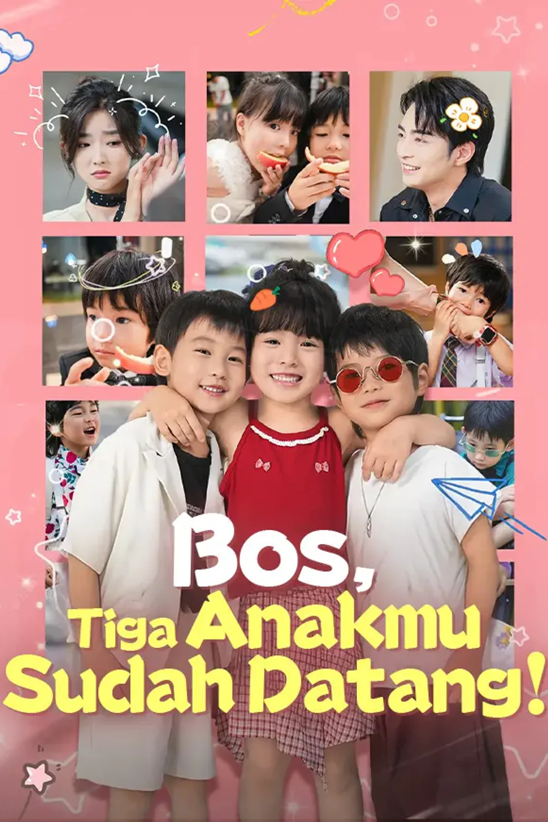 Poster Bos, Tiga Anakmu Sudah Datang!