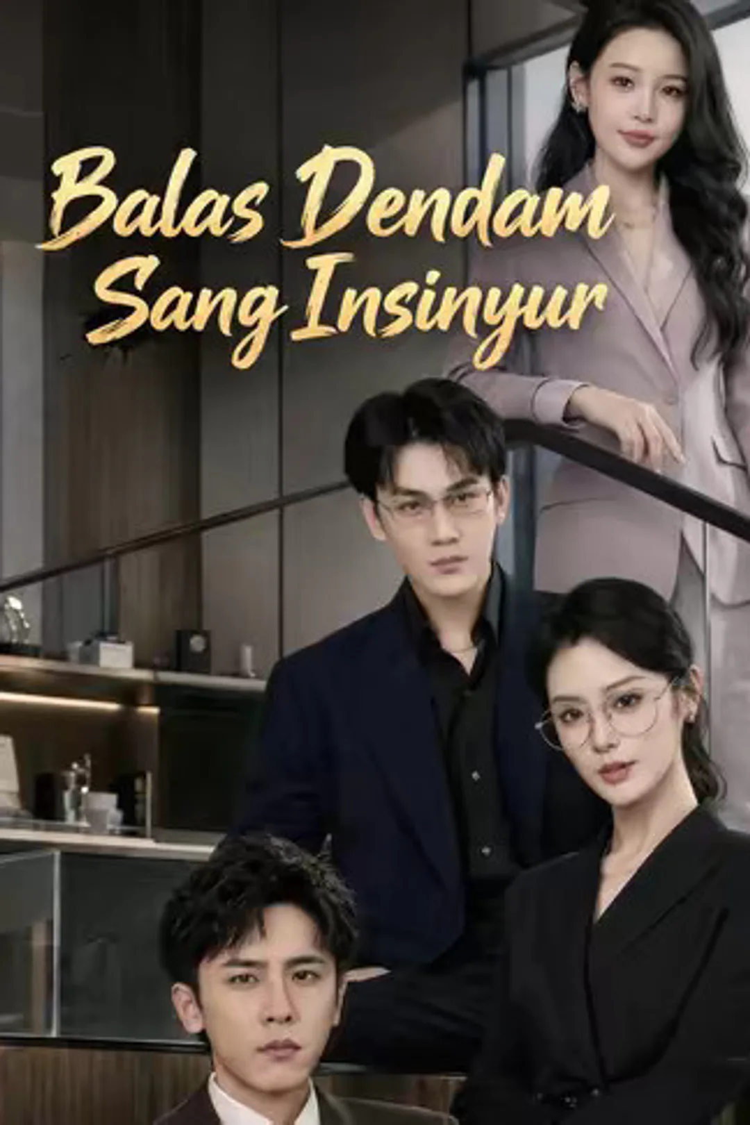 Poster Balas Dendam Sang Insinyur