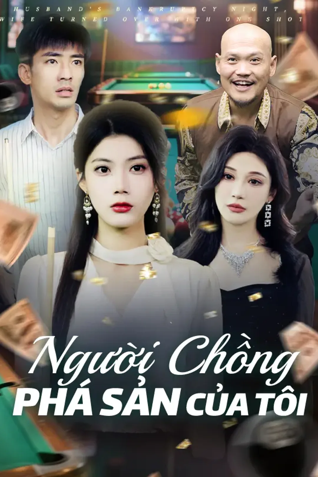 Poster phim Người Chồng Phá Sản Của Tôi