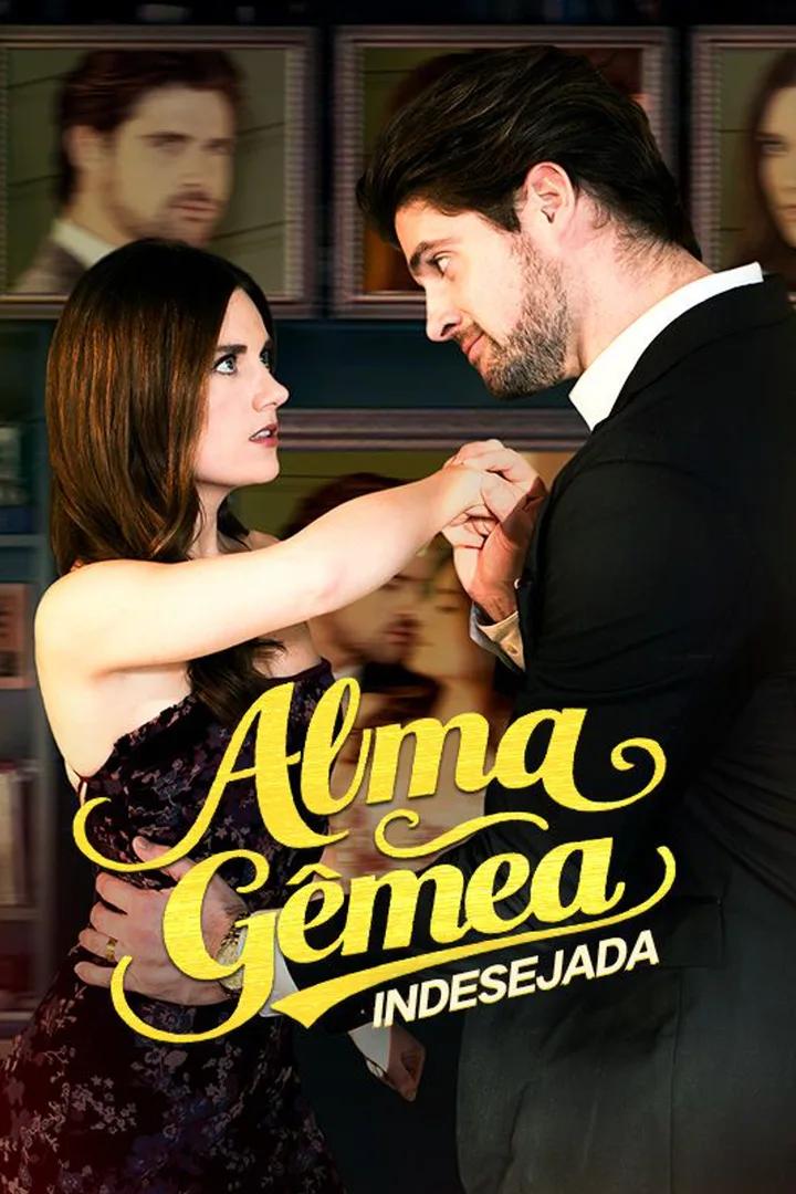 Pôster de Alma Gêmea Indesejada