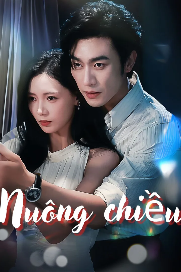 Poster phim Nuông chiều