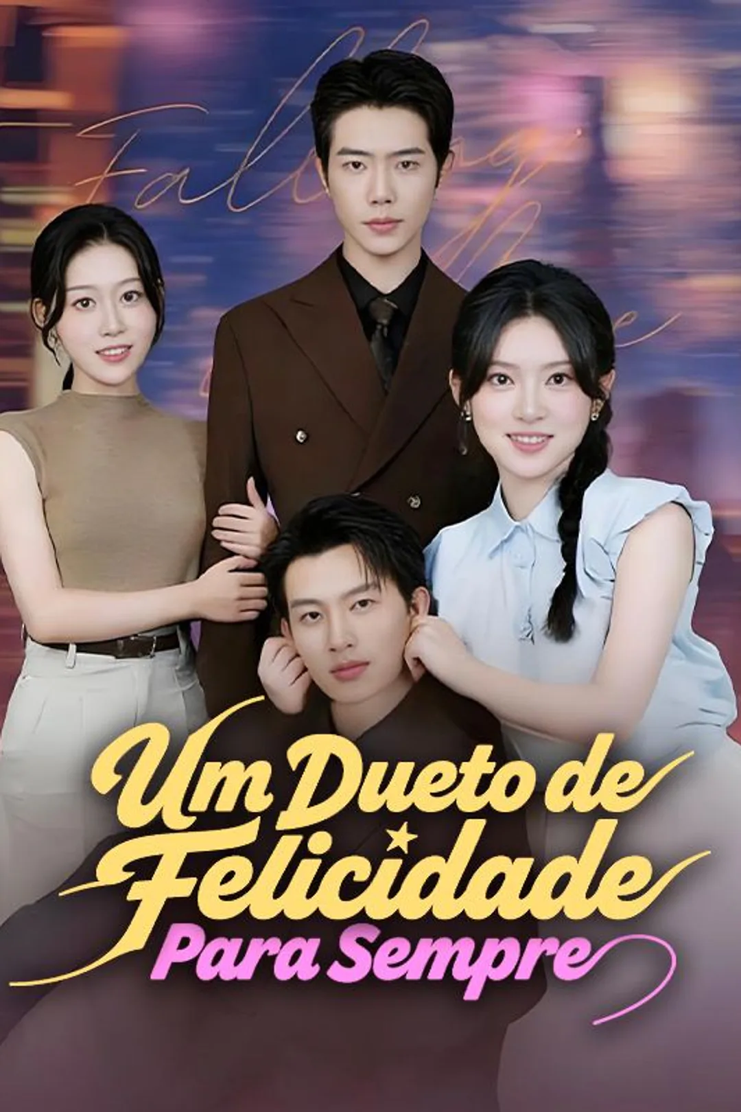 Pôster de Um Dueto de Felicidade Para Sempre