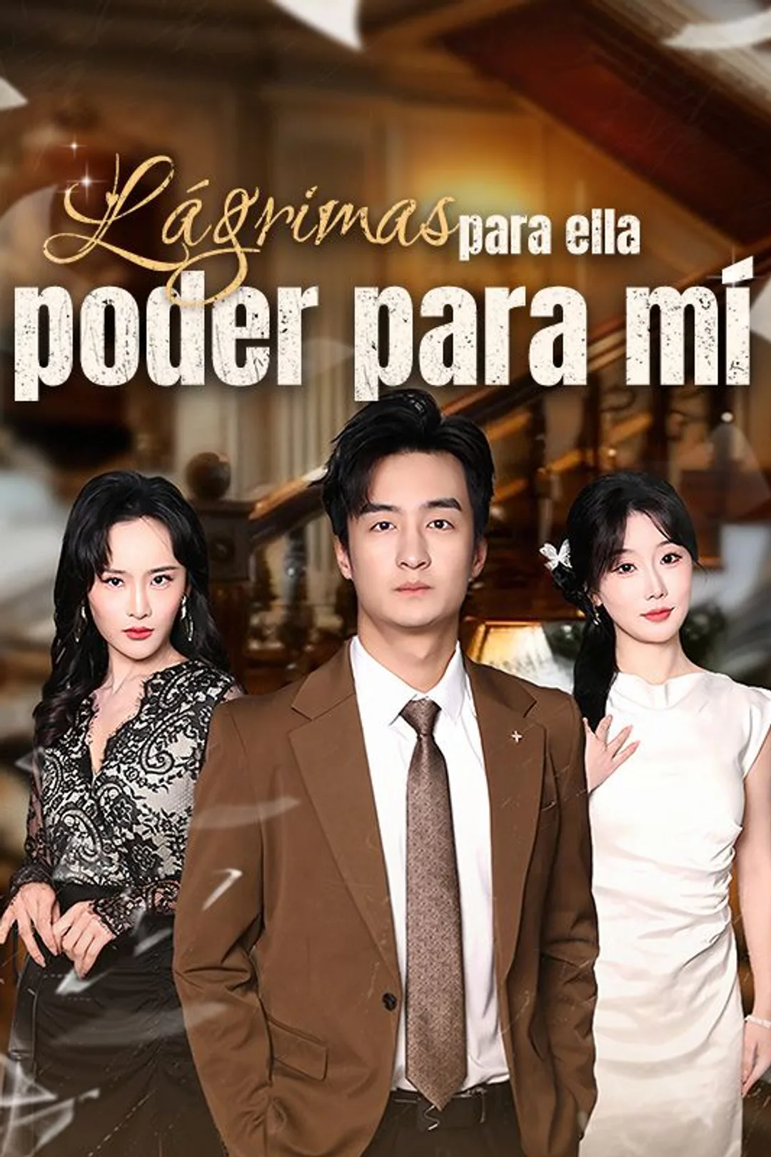 Póster de Lágrimas para ella, poder para mí