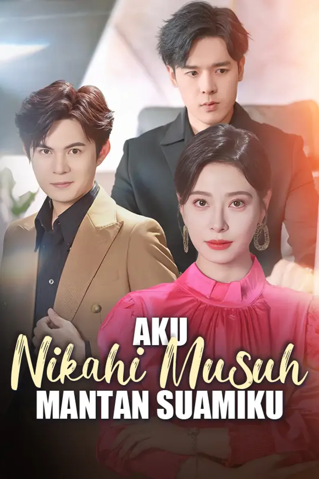 Poster Aku Nikahi Musuh Mantan Suamiku