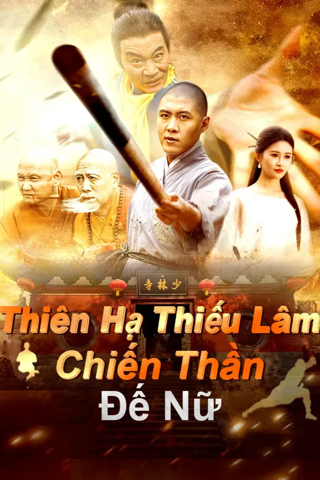 Poster phim Thiên Hạ Thiếu Lâm Chiến Thần Đế Nữ
