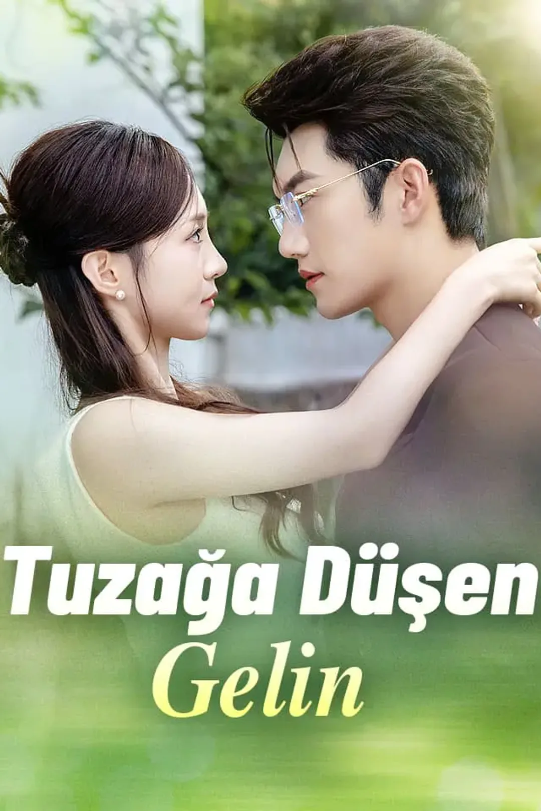 Tuzağa Düşen Gelin afişi