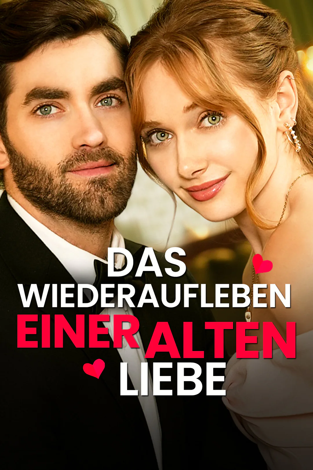 Poster von Das Wiederaufleben einer alten Liebe