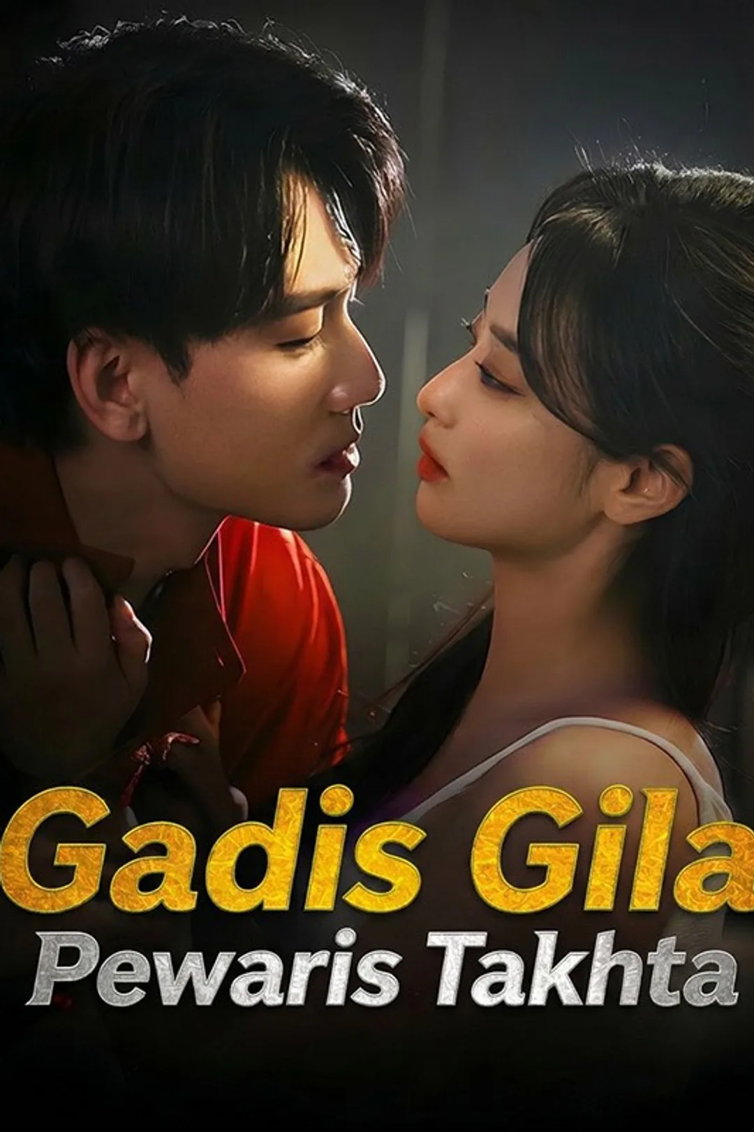 Poster Gadis Gila Pewaris Takhta