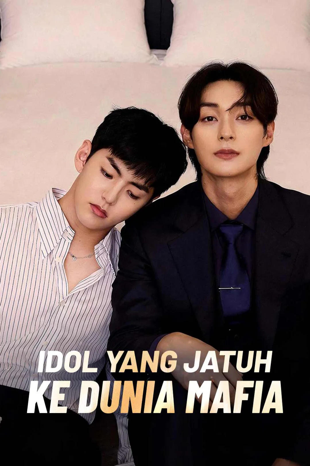 Poster Idol yang Jatuh ke Dunia Mafia