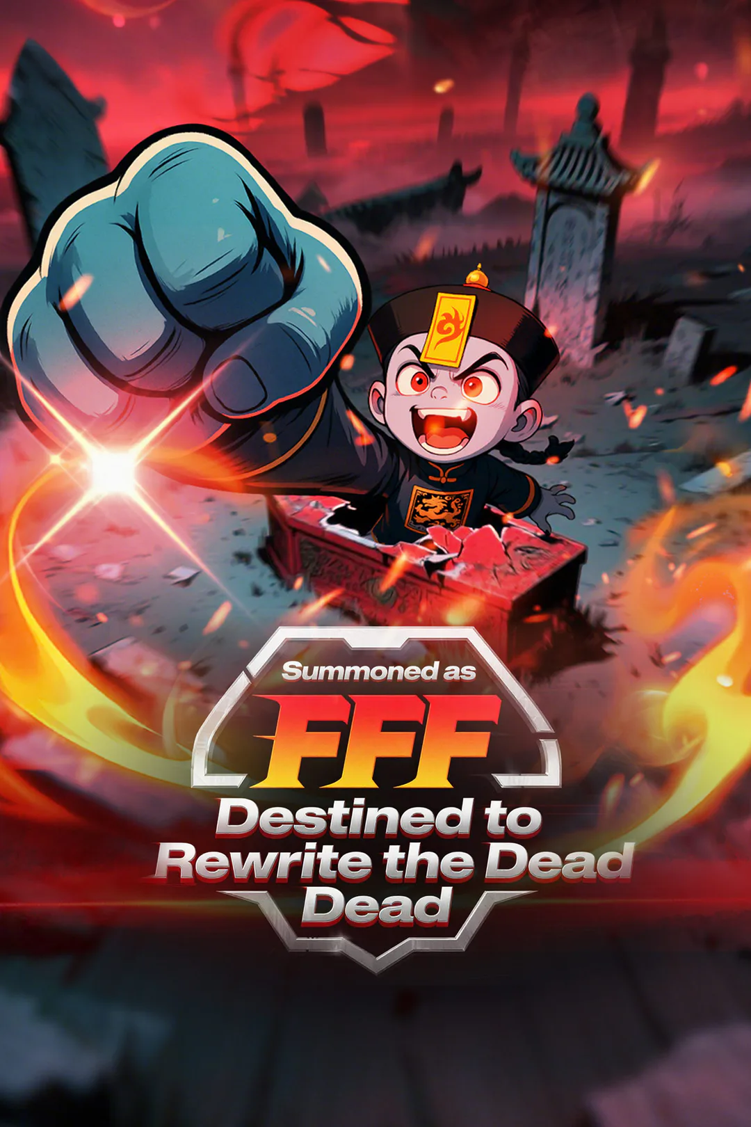 Summoned as FFF, Destined to Rewrite the Dead poster