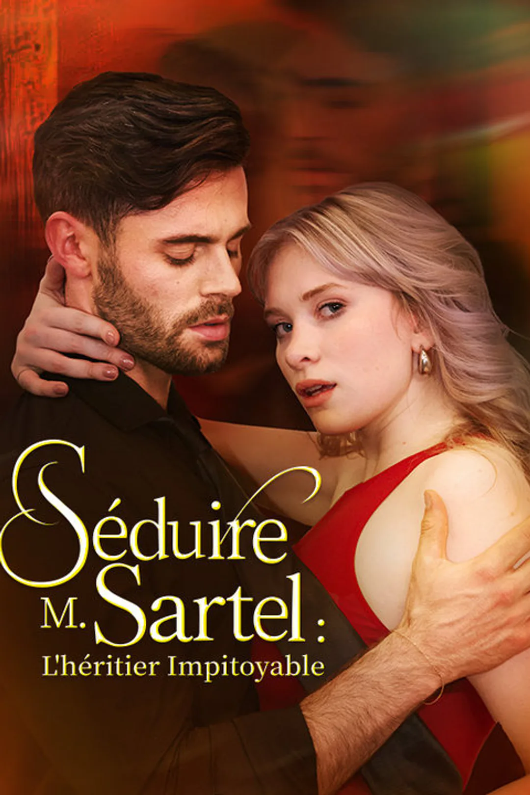 Affiche de Séduire M. Sartel : L'héritier Impitoyable