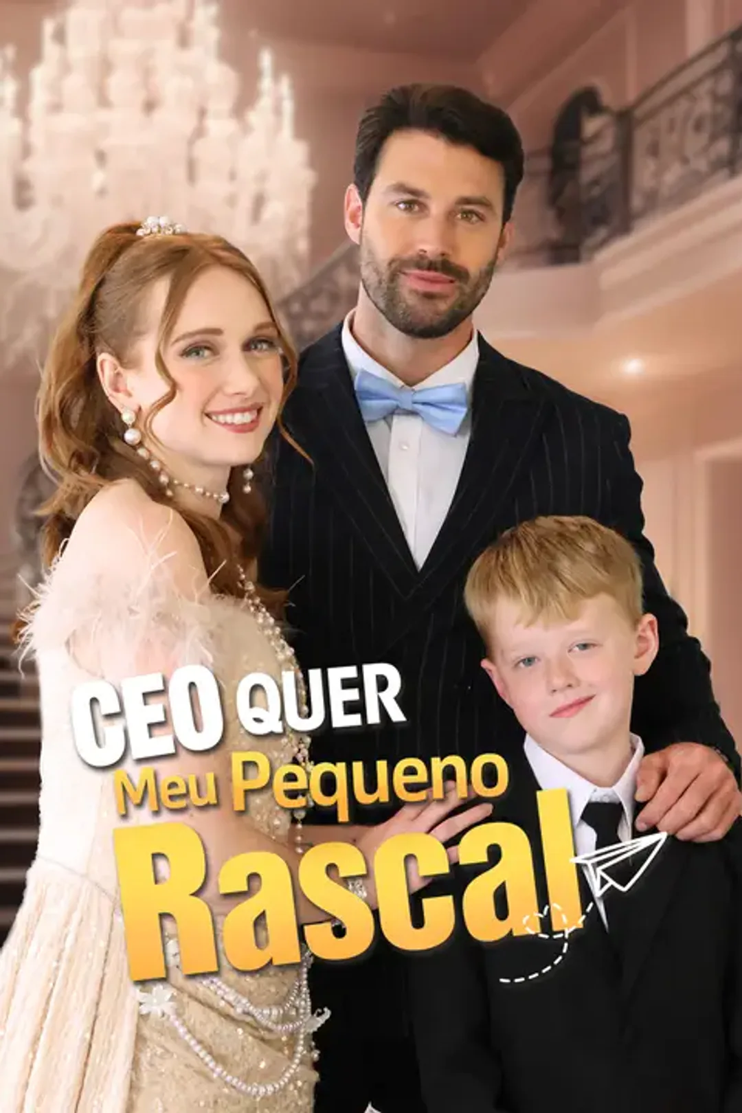 Pôster de CEO Quer Meu Pequeno Rascal