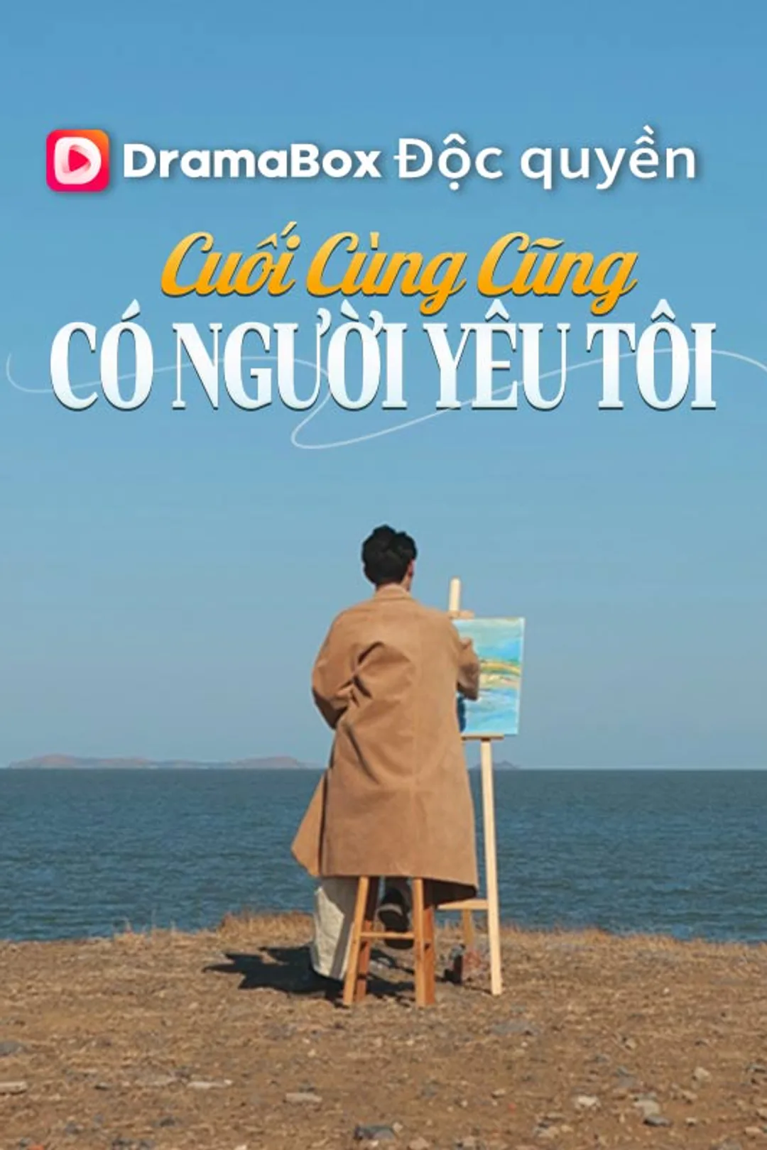 Poster phim Cuối Cùng Cũng Có Người Yêu Tôi